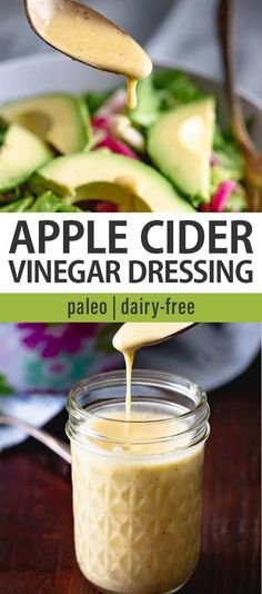 an apple cider vinegar dressing is being poured into a mason jar with avocado in the background