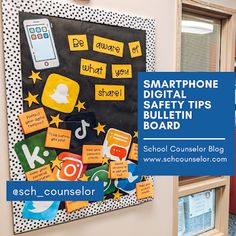 a bulletin board with words and pictures on it that read smart phone digital safety tips bulletin board