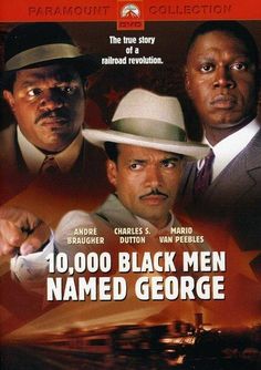 the movie poster for 10, 000 black men named george with two men in hats