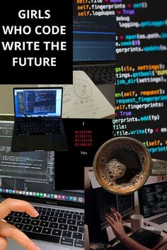 girls who code write the future on their laptops and computer screens with text overlay that reads girls who code the future