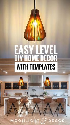 an image of a kitchen with the text easy level diy home decor with templates