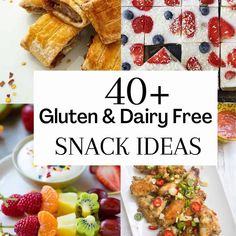 40 gluten and dairy free snack ideas