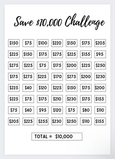 a white poster with the words save $ 10, 000 challenge written in black on it