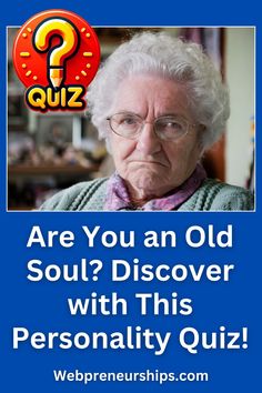 Take this Old Soul Quiz and find out if you have the characteristics of an old soul. Click to start the quiz now! #AreYouAnOldSoulQuiz #OldSoulPersonality #PersonalityQuiz ******** | Webpreneurships Quiz | Buzzfeed Quiz | Playbuzz Quiz | Fun Quizzes | Personality Traits | Old Soul Test Personality Tests, An Old Soul, Fun Quiz, Personality Quizzes, Fun Quizzes