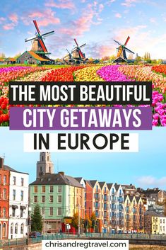 the most beautiful city getaways in europe