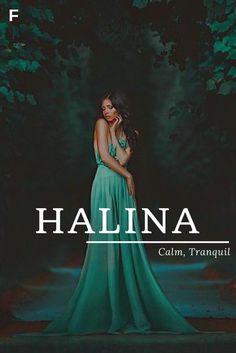 a woman in a long green dress standing under trees with the words halina written on it