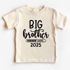 a t - shirt with the words big brother on it