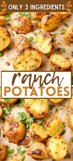 the recipe for ranch potatoes is shown on a sheet of parchment paper with text overlay