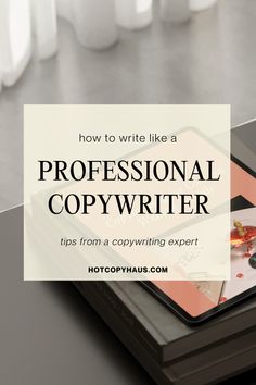 a laptop computer sitting on top of a desk with the title how to write like a professional copywriter