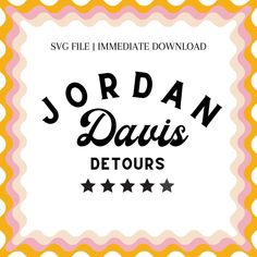 the jordan davis detours logo is shown in pink and yellow with stars on it