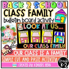 back to school class poster with the words, look at us our class is a family