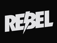 the word rebel is shown in white on a black background, with lightning bolt coming out of it