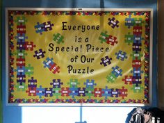 there is a sign on the wall that says everyone is a special piece of our puzzle