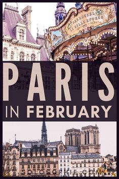 the cover of paris in february, with an image of a carousel and buildings behind it