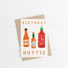 a birthday card with hot sauce and ketchup bottles