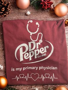 a red bag with the words dr pepper is my primary physian on it