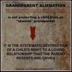 a sign with an arrow pointing to the words grandparents alienation is not protecting a child from an abusive grandparent