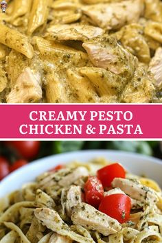 creamy pesto chicken and pasta in a white bowl with cherry tomatoes on the side