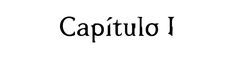 the word capitulo written in black ink