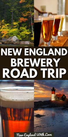 the new england brewery road trip is an easy way to get there and enjoy it