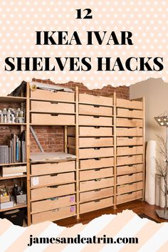 the top 20 ikea storage hacks to keep your home organized and organized in