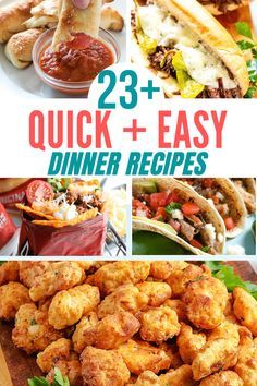 25 quick and easy dinner recipes that are perfect for the busy family to eat together