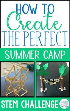 the cover of how to create the perfect summer camp with pictures of paper and construction materials