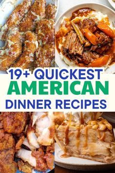 the cover of 19 + quickest american dinner recipes, including meats and vegetables