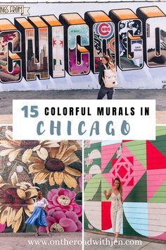 colorful murals in chicago with text overlay that reads, 15 colorful murals in chicago