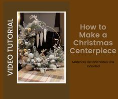 an image of a christmas centerpiece with the words how to make a christmas centerpiece