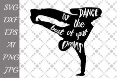 dance is the best of your dreams svg file