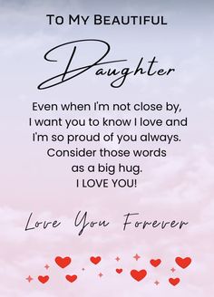 a card with the words to my beautiful daughter