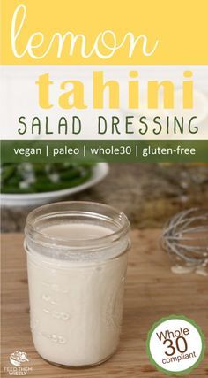 lemon tahitii salad dressing in a jar on a cutting board with the title