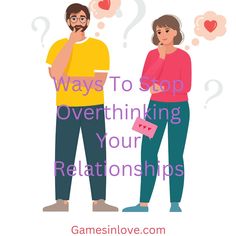 Ways To Stop Overthinking Your Relationships Stop Overthinking, Unrealistic Expectations, Long Term Relationship, Significant Other, Healthy Relationships, Boy Girl