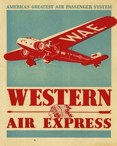 an advertisement for western air express with a plane in the sky and words on it