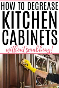 a man cleaning the kitchen cabinets with yellow gloves