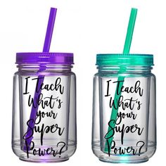 two mason jars with the words i teach what's your super power on them