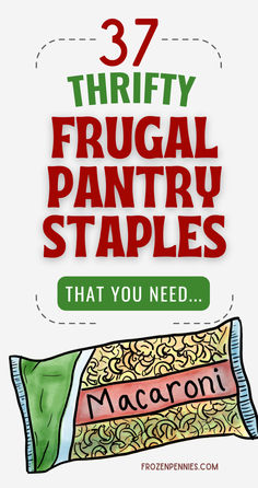 three different types of frugal pantry staples that you need