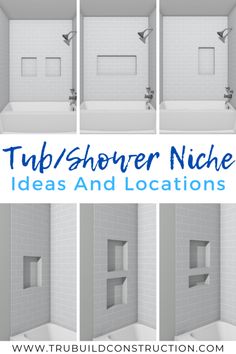 there are four different views of a bathroom with the words tub shower niches and locations