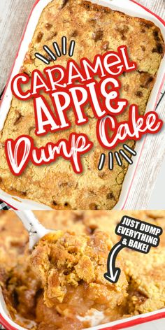 an advertisement for caramel apple dump cake