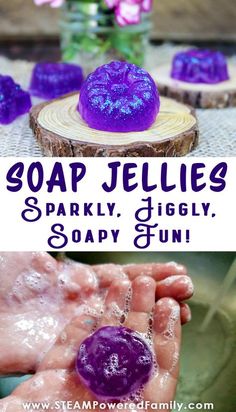 soap jellies are the only thing you need to do with soapy fun