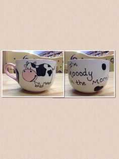 two mugs that have been painted to look like cows with words written on them