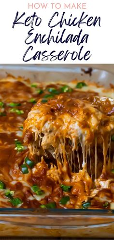 an enchilada casserole is shown with the title above it