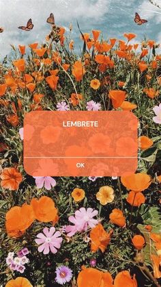 an image of flowers with the words lembarete on it in orange and pink