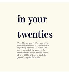 an advertisement with the words in your twenties