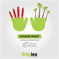 two green planters with red candles in them and the words choose right celebrate eco friendly diwali