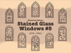 stained glass windows with the text stained glass windows 5 svg 1 - png