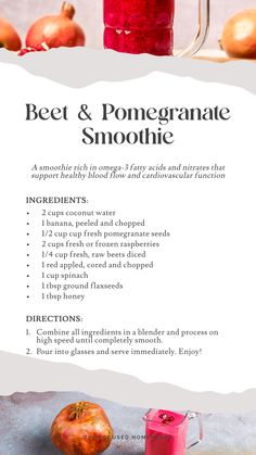 a recipe for beet and pomegranate smoothie is shown in this image