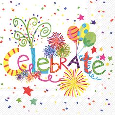 an image of celebration paper napkins with fireworks and stars on it, including the words celebrate