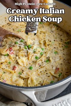 creamy italian chicken soup in a skillet with a wooden spoon and text overlay that reads high protein low calorie creamy italian chicken soup